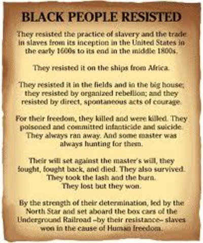 Resistance by Slaves.