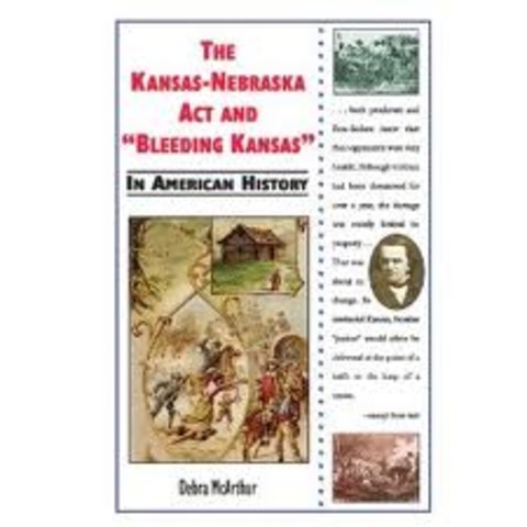 The Kansas-Nebraska Act