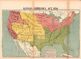 1854: The Kansas Nebraska Act