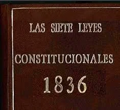 Las 7 leyes constitucionales