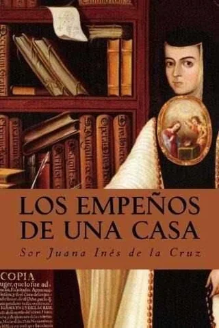 Los empenos de una casa (House of desires)