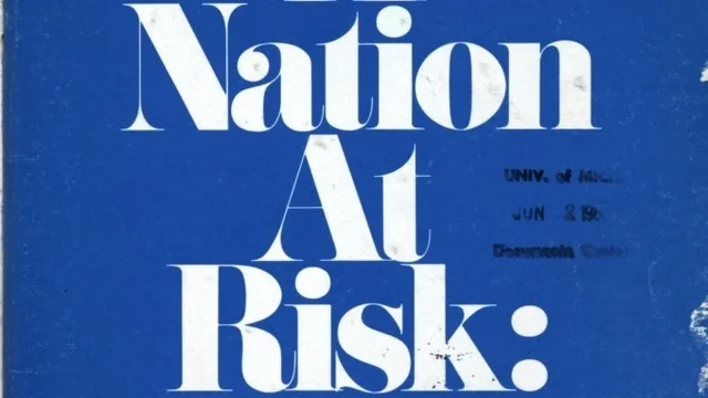 A Nation at Risk