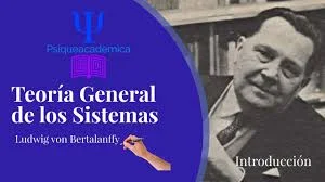 Teoría General de Sistemas