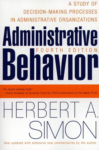 Adeministrative Behavior, Herbert A. Simon