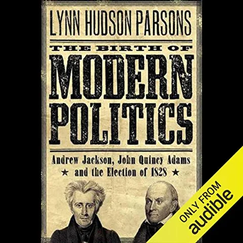 Andrew Jackson’s Election