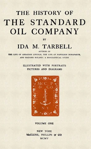 Ida Tarbell Published Her Article About Standard Oil