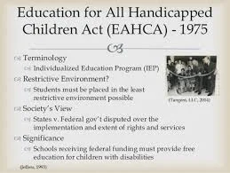 1975 Education for All Handicapped Children Act (EAHCA)