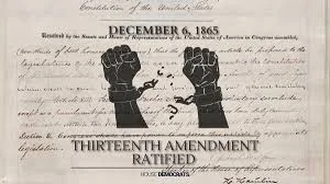 The 13th Amendment