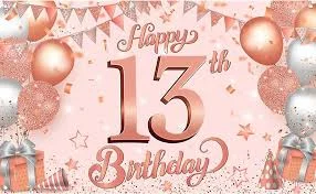 13th birthday (v exciting for me)