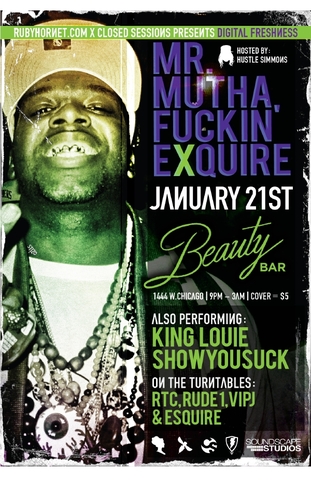 ShowYouSuck Opens for Mr. Mutha Fuckin' Exquire