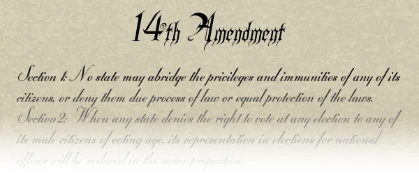 The 14th Amendment-1868