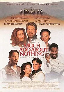 Starred in Much Ado About Nothing