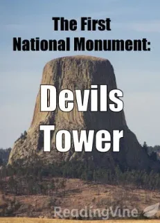 Devil’s Tower, Wyoming, named first national monument