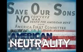 America Proclaims Neutrality in World War 1