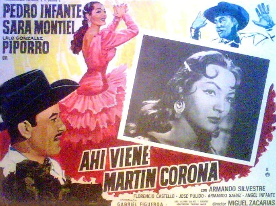 Ahí viene Martín Corona (Amorcito de mi vida)