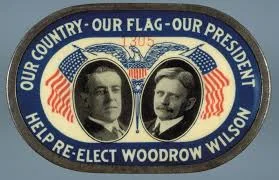 The re election of president Woodrow wilson