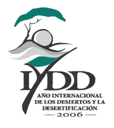 El Año Internacional de Desiertos y la Desertificación, por la Asamblea General de las Naciones Unidas.