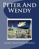 "Peter Pan" by J.M. Barrie (1904)