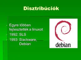 Első disztribúciók: