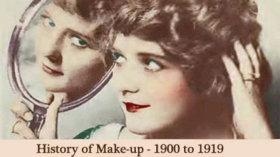 Makeup in the 1910's