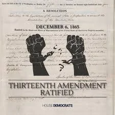 Thirteenth Ammendment