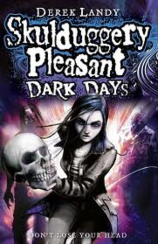 Skulduggery Pleasant Dark Days