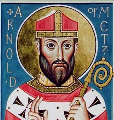 Saint Bishop Arnoul (Arnulf) of Metz France