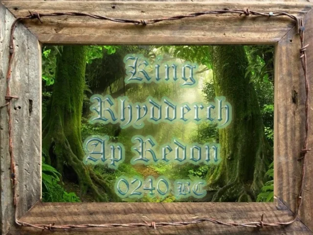 King Rhydderch Ap Redon of Britain