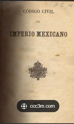 primer codigo civil mexicano
