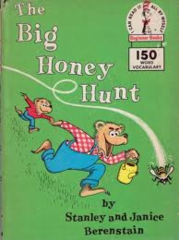 the first Berenstain Bear Book- The Big Honey Hunt- published