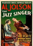 The Jazz Singer debuts (1st movie with sound)
