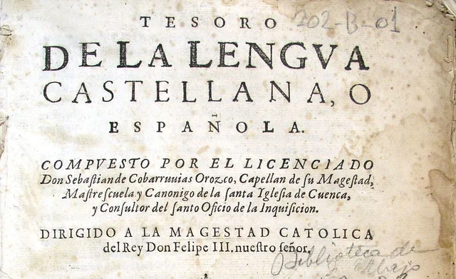 Siglo XVII d.C. - Publicación del Tesoro de la lengua castellana