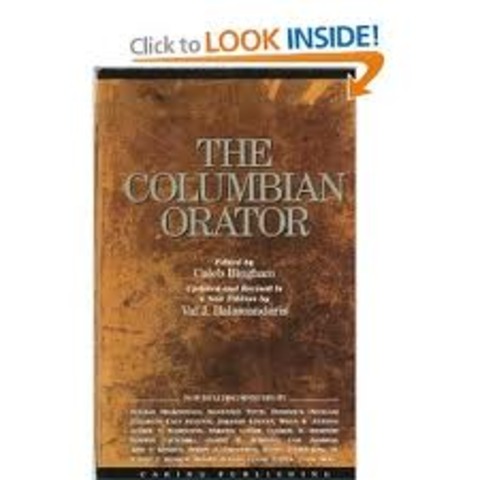 He bought the Columbia Orator