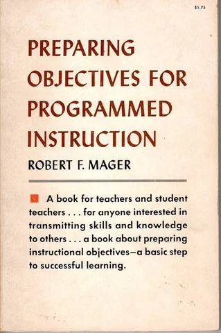Preparing Objectives for Programmed Instruction’