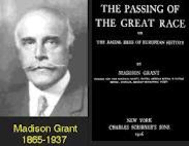 Madison Grant's Passing of the Great Race