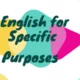 English for specific purposes