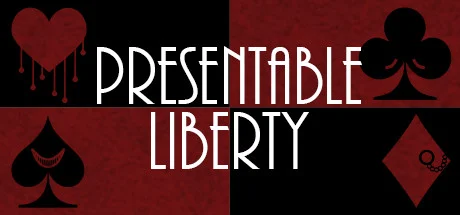 Presentable Liberty