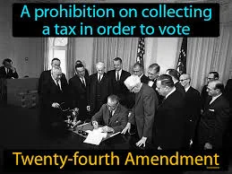 The Twenty-Fourth Amendment