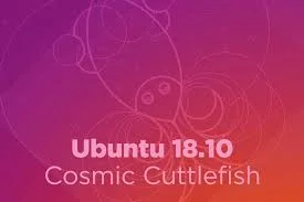 Ubuntu 18.10 Cosmic Cuttlefish