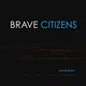 Brave citizens   revolutions