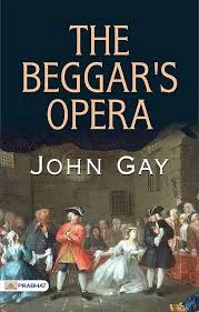 John Gay’s The Beggar’s Opera