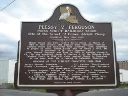 The Supreme Court Decision of Plessy v. Ferguson