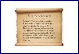 The Twenty-Fourth Amendment