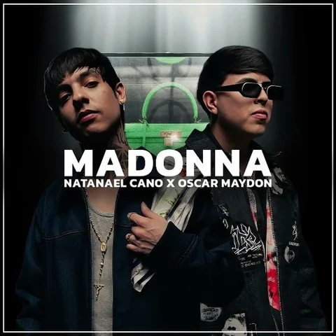 Madonna Natanael Cano y Oscar Maydon