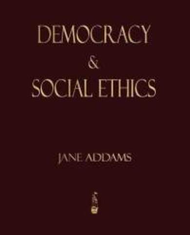 Democracy and Social Ethics