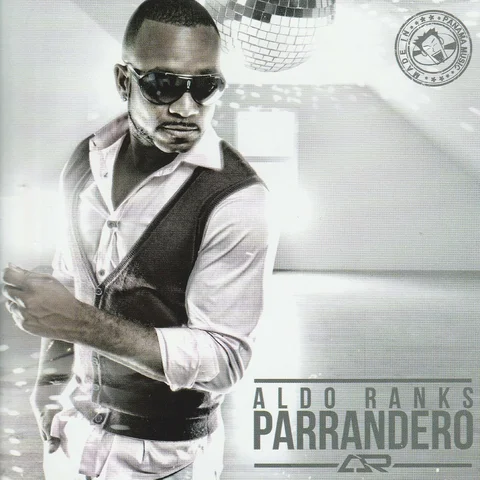 Parrandero "Aldo Ranks"