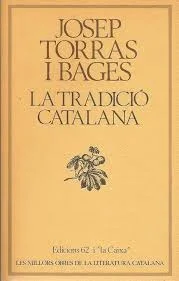 Josep Torras i Bages publica La tradició catalana