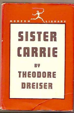 "Sister Carrie" and "The Financier"