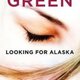 Looking for alaska