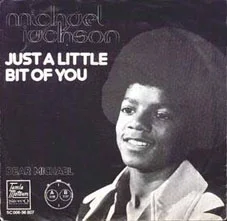 Just A Little Bit Of You